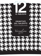 12 E MEZZO PRIMITIVO DEL SALENTO 2020 750 mL